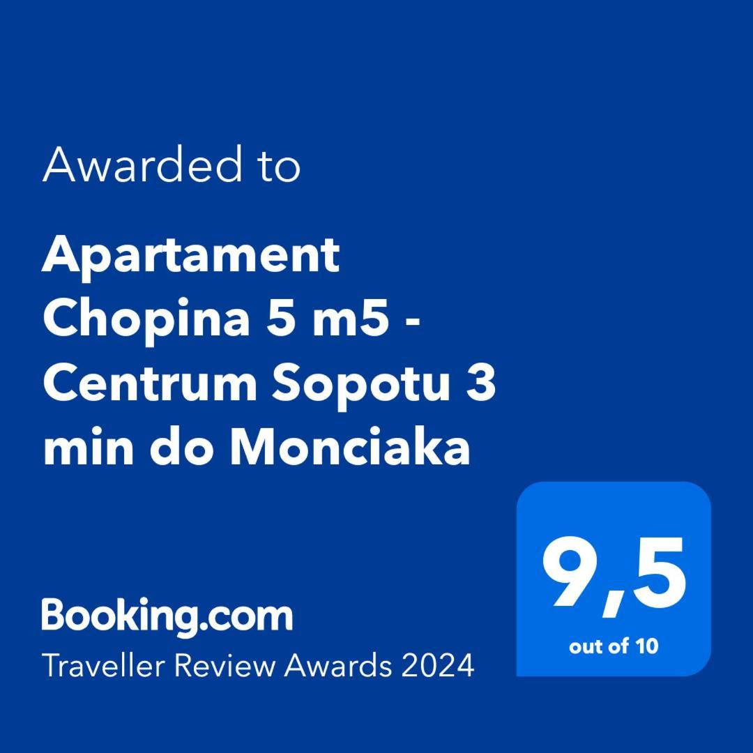 Apartament Chopina 5 M5 - Centrum Sopotu 3 Min Do Monciaka Exterior foto